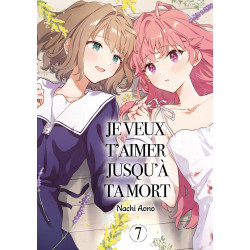 JE VEUX T'AIMER JUSQU'A TA MORT - T07 - JE VEUX T'AIMER JUSQU'A TA MORT