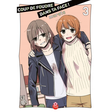 COUP DE FOUDRE DANS TA FACE ! T03