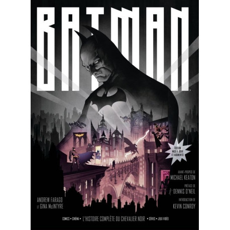 BATMAN, L'HISTOIRE COMPLETE DU CHEVALIER NOIR (ED MISE A JOUR ET AUGMENTEE)