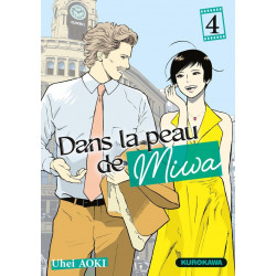 DANS LA PEAU DE MIWA TOME 4