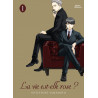 LA VIE EST ELLE ROSE ? - T01 - LA VIE EST ELLE ROSE ?