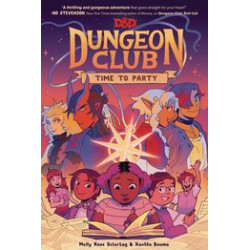 D D DUNGEON CLUB SC GN VOL TIME TO PARTY