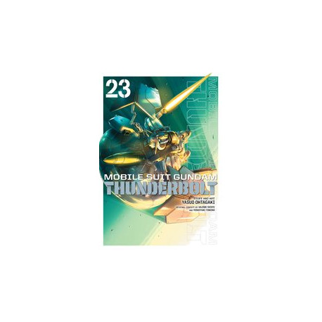 MOBILE SUIT GUNDAM THUNDERBOLT GN VOL 23
