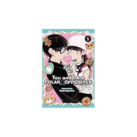 YOU AND I ARE POLAR OPPOSITES GN VOL 5