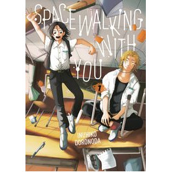 SPACEWALKING WITH YOU GN VOL 1
