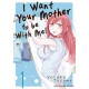 I WANT YOUR MOTHER TO BE WITH ME GN VOL 1