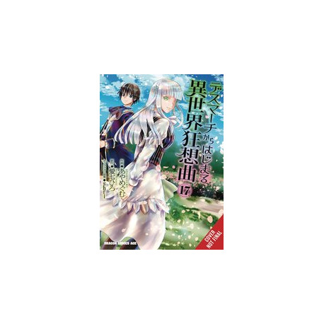 DEATH MARCH PARALLEL WORLD RHAPSODY GN VOL 17