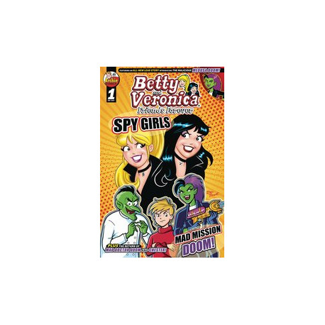 BETTY VERONICA FRIENDS FOREVER SPY GIRLS OS CVR A LOVALLO 