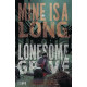MINE IS A LONG LONESOME GRAVE 4 CVR A MATTHEW ROBERTS