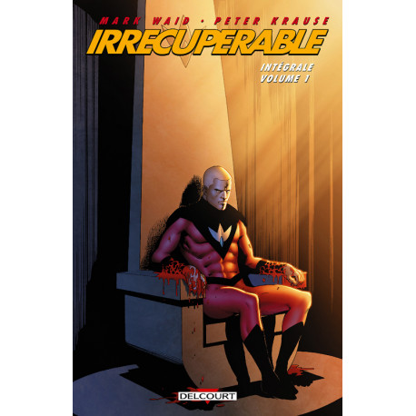 IRRECUPERABLE - INTEGRALE T01 A T04