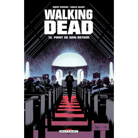 WALKING DEAD T13 - POINT DE NON-RETOUR