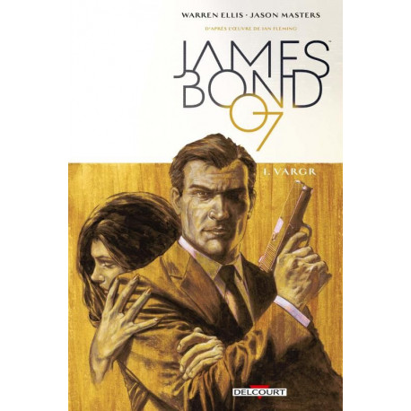 JAMES BOND T01 - VARGR