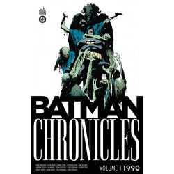 BATMAN CHRONICLES - T01 - BATMAN CHRONICLES 1990 VOLUME 1