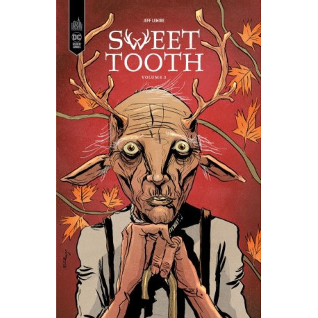 SWEET TOOTH TOME 3 - NOUVELLE EDITION
