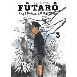 FUTARO, JOURNAL D'UN REFORME VOL.3