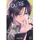 YOU'RE MY SOULMATE T05