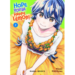 HOPE YOU'RE HAPPY, LEMON! T02