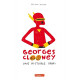PACK DEDICACE : GEORGES CLOONEY TOME 1 PHILIPPE VALETTE