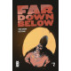 FAR DOWN BELOW 2 OF 6 