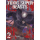 TOXIC SUPER BEASTS GN VOL 2