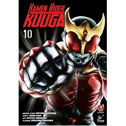 KAMEN RIDER KUUGA GN VOL 10
