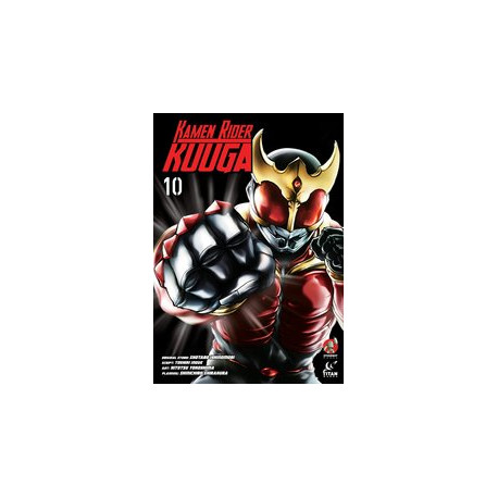 KAMEN RIDER KUUGA GN VOL 10
