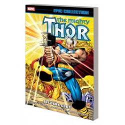 THOR EPIC COLLECT TP VOL 25 THE DARK GODS