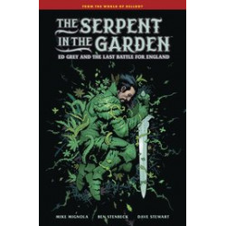 SERPENT IN GARDEN ED GREY LAST BATTLE FOR ENGLAND HC 