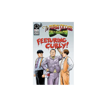 THREE STOOGES CURLY CELEBRATION CVR A FRAIM BROS 