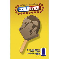 COLD WITCH A TALE OF THE SHROUDED COLLEGE 2 OF 5 CVR B INC 1 10 WILL SLINEY POPSICLE VAR