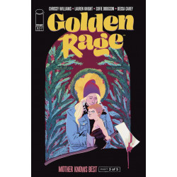 GOLDEN RAGE MOTHER KNOWS BEST 3 OF 5 CVR A LAUREN KNIGHT MR 