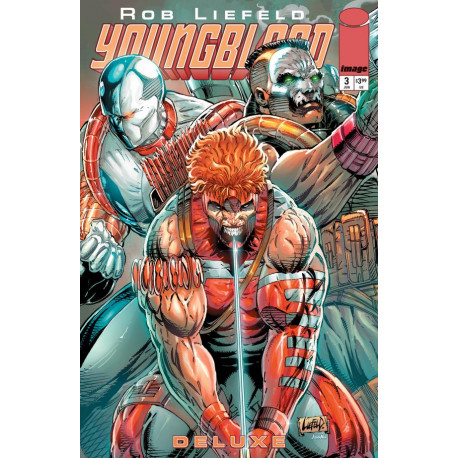 YOUNGBLOOD DELUXE 3 CVR A ROB LIEFELD