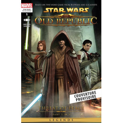 STAR WARS LEGENDES : L'ANCIENNE REPUBLIQUE T04