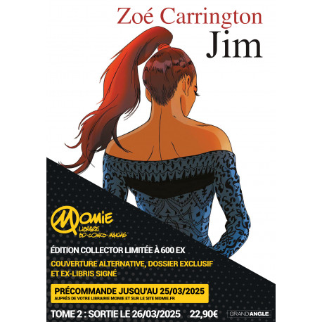 PACK DEDICACE JIM ZOE CARRINGTON VOL 01 & 02 EDITION LIMITEE MOMIE