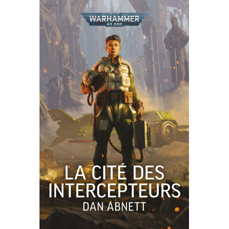 LA CITE DES INTERCEPTEURS