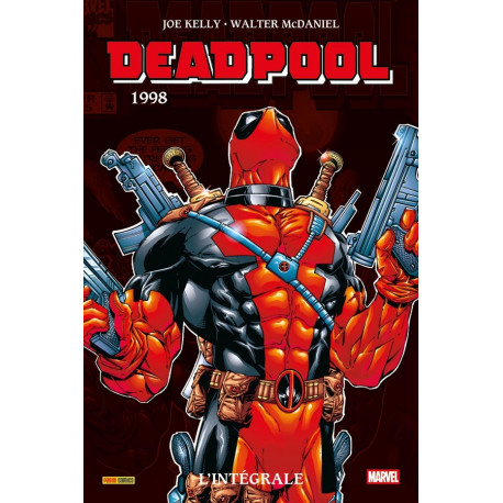 DEADPOOL : L'INTEGRALE 1998 (T04)