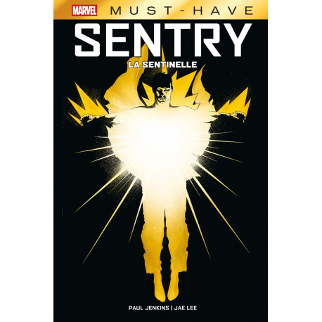 SENTRY : LA SENTINELLE