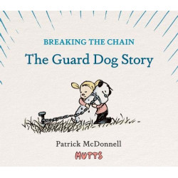 MUTTS BREAKING THE CHAIN