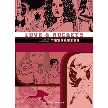 KI-GRAPHIK - T12 - LOVE & ROCKETS - TROIS SA URS