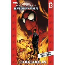 ULTIMATE SPIDER-MAN T07 : LE SUPER-BOUFFON