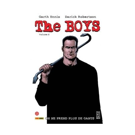 THE BOYS T06 : ON NE PREND PLUS DE GANTS