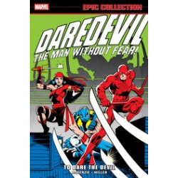 DAREDEVIL EPIC COLLECT TP TO DARE THE DEVIL 