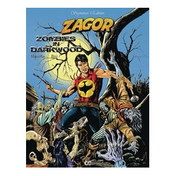 ZAGOR ZOMBIES IN DARKWOOD SIGNATURE ED 