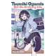 TSUMIKI OGAMIS NOT SO ORDINARY LIFE GN VOL 1