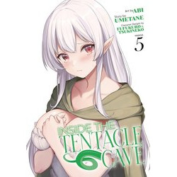 INSIDE TENTACLE CAVE GN VOL 5