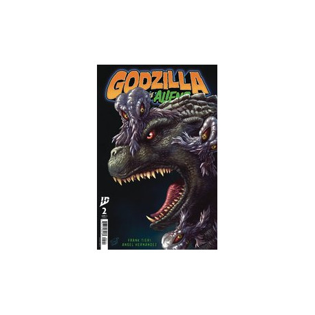 GOZILLA HERE THERE BE ALIENS 2 CVR A PE