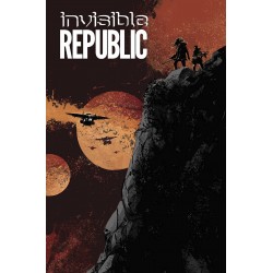 INVISIBLE REPUBLIC VOL.3