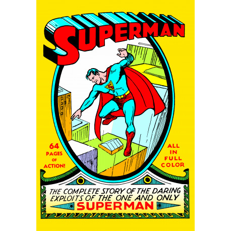 SUPERMAN 1 FACSIMILE EDITION CVR A JOE SCHUSTER LEO O MEALIA