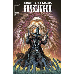 DEADLY TALES OF THE GUNSLINGER SPAWN 9 CVR A FICO OSSIO