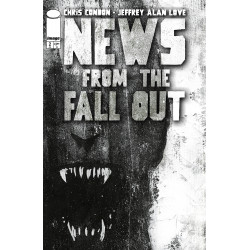 NEWS FROM THE FALLOUT 2 OF 6 CVR A JEFFREY ALAN LOVE MR 